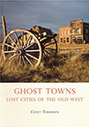 GHOST TOWNS